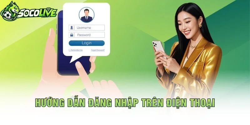 Hướng Dẫn Đăng Nhập Trên Điện Thoại