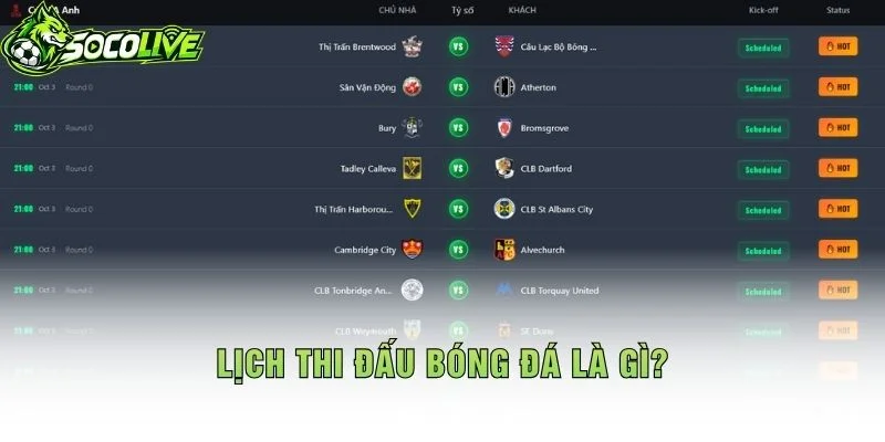 Lịch Thi Đấu Bóng Đá Là Gì?